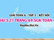 Giải bài 3.27 trang 69 Toán 6 Tập 1 SGK Kết nối tri thức